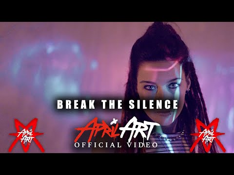 APRIL ART - BREAK THE SILENCE (Official Music Video)