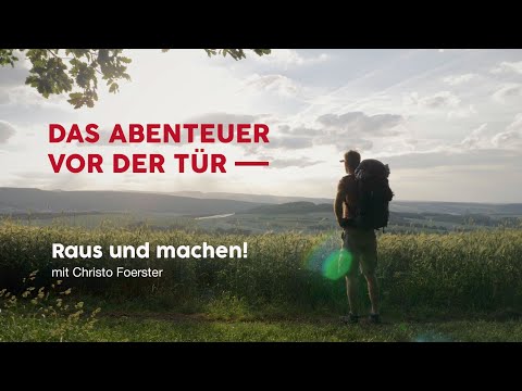 Mikroabenteuer: AM BESTEN DRAUSSEN - ein inspirierender Kurzfilm mit Christo Foerster